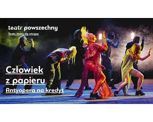 Bilety na spektakl Człowiek z papieru. Antyopera na kredyt - Warszawa - 24-05-2024