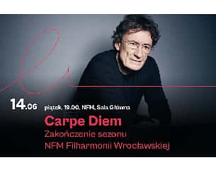 Bilety na koncert Carpe Diem. Zakończenie sezonu NFM Filharmonii Wrocławskiej - 14-06-2024