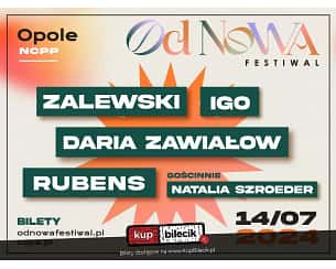 Bilety na OD NOWA FESTIWAL - Od Nowa: Zalewski | Daria Zawiałow | Igo | Natalia Szroeder | Rubens