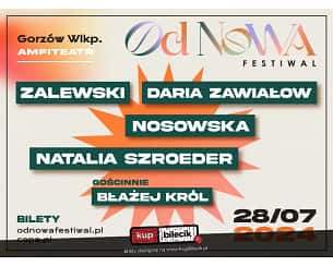 Bilety na OD NOWA FESTIWAL - Od Nowa: Zalewski | Daria Zawiałow | Nosowska | Natalia Szroeder | Błażej Król