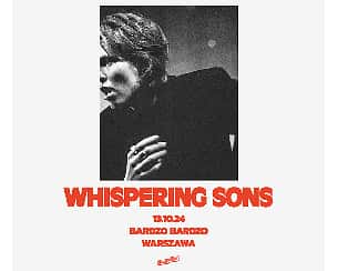 Bilety na koncert WHISPERING SONS | Warszawa - 13-10-2024