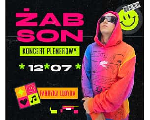 Bilety na koncert ŻABSON | Bydgoszcz - 12-07-2024