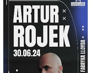 Bilety na koncert Artur ROJEK | Bydgoszcz - 30-06-2024