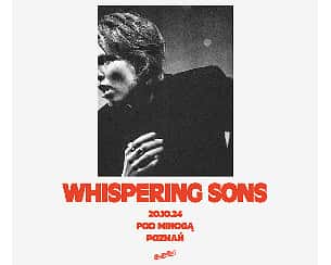 Bilety na koncert WHISPERING SONS | Poznań - 20-10-2024