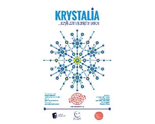 Bilety na koncert Spektakl dla dzieci „Krystalia, czyli zamarznięte serce” / Teatr „Itakzagramy” w Warszawie - 24-04-2024
