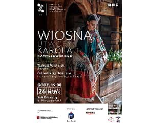 Bilety na koncert symfoniczny "Wiosna" - Utwory Karola Namysłowskiego w Zamościu - 26-04-2024