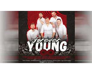 Bilety na koncert Forever Young w Krakowie - 30-09-2024