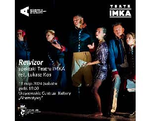 Bilety na spektakl Rewizor | spektakl Teatru IMKA - Warszawa - 18-05-2024
