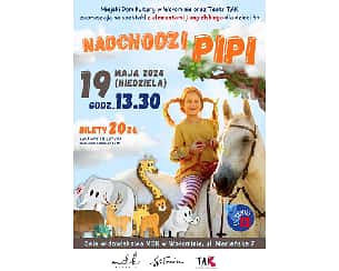Bilety na spektakl Teatralna 13 | NADCHODZI PIPI - Wołomin - 19-05-2024