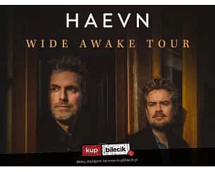 HAEVN - Wide Awake w Warszawie