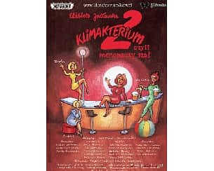 Bilety na spektakl Klimakterium 2 czyli Menopauzy Szał - Ruda Śląska - 06-10-2024