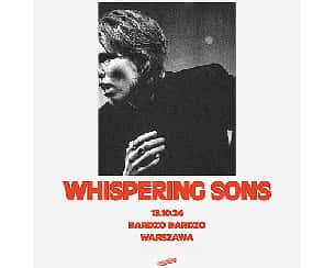 Bilety na koncert WHISPERING SONS | WARSZAWA - 13-10-2024