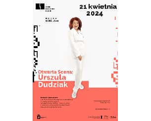 Bilety na koncert Otwarta Scena: Urszula Dudziak - koncert charytatywny na rzecz podopiecznych Fundacji Forani. w Warszawie - 21-04-2024