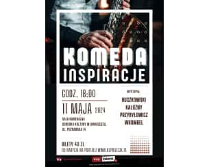 Bilety na koncert "Komeda-Inspiracje" Buczkowski, Kałużny, Przybyłowicz, Wrombel - "Komeda-Inspiracje" w Swarzędzu - 11-05-2024