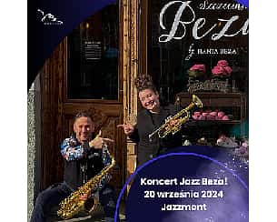 Bilety na koncert Jazz Beza! | Szczecin - 20-09-2024