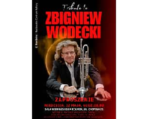 Bilety na koncert Tribute to ZBIGNIEW WODECKI w Raciborzu - 12-05-2024