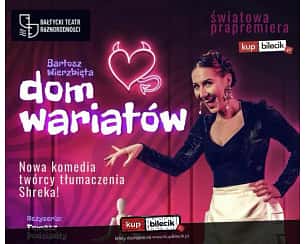 Bilety na spektakl Dom Wariatów - Spektakl Dom Wariatów - Gdynia - 17-05-2024