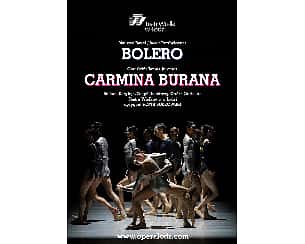 Bilety na koncert  BOLERO/CARMINA BURANA w Łodzi - 09-06-2024