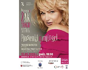Bilety na koncert "Piosenki o Miłości" - Katarzyna Żak i Tango Attack w Zamościu - 12-05-2024