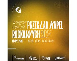 Bilety na koncert Przegląd Kapel Rockowych ❙ Juwenalia UEK w Krakowie - 24-04-2024