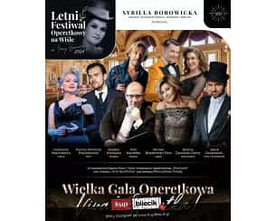 Bilety na koncert Wielka Gala Operetkowa &quot;Vivat Operetka&quot; - Koncert  inauguracyjny  Wielka Gala Operetkowa "Vivat Operetka" w Krakowie - 09-06-2024