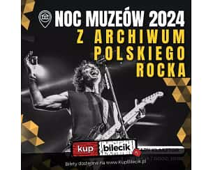 Bilety na koncert Z archiwum polskiego rocka - Noc Muzeów - Z archiwum polskiego rocka we Wrocławiu - 18-05-2024