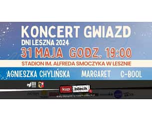 Bilety na koncert Dni Leszna - Koncert Gwiazd - Dni Leszna 2024! w Lesznie - 31-05-2024