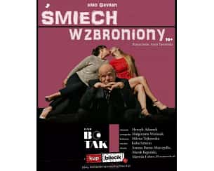 Bilety na spektakl Śmiech Wzbroniony - Teatr Bo Tak - Spektakl pt. "Śmiech Wzbroniony" Teatr Bo Tak - Rzeszów - 25-05-2024