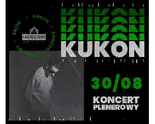 Bilety na koncert Kukon | Bydgoszcz - 30-08-2024