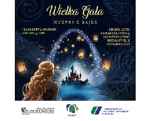 Bilety na koncert Wielka Gala Muzyki z Bajek | Szczecin - 26-05-2024