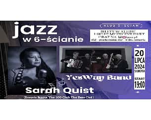 Bilety na koncert Jazz w Sześcianie - Sarah Quist & YesWay Band w Białymstoku - 20-07-2024