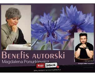 Bilety na koncert Magdalena Kizon-Ponurkiewicz - Benefis autorski Magdaleny Kizon-Ponurkiewicz w Nowym Sączu - 11-05-2024