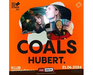 Bilety na Go! On Stage Festival - COALS + HUBERT