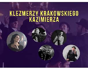 Bilety na koncert Klezmerzy Krakowskiego Kazimierza w Krakowie - 17-03-2024
