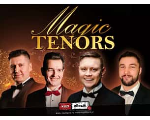 Bilety na koncert Magic Tenors w Brześciu Kujawskim - 26-06-2024
