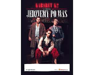 Bilety na kabaret K2 - Jedziemy po Was w Jarosławiu - 07-06-2024