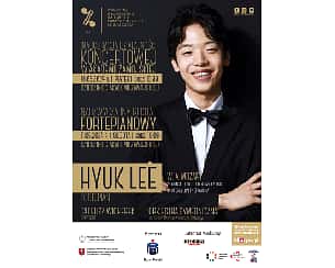 Bilety na koncert Nadzwyczajny Recital Fortepianowy - Hyuk Lee w Zamościu - 11-05-2024