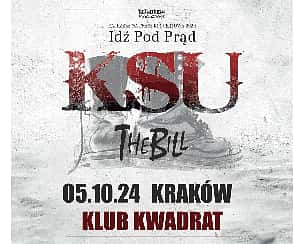Bilety na koncert KSU | Trasa - Idź Pod Prąd 2024 - Kraków - 05-10-2024