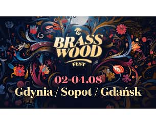 Bilety na koncert Brasswood - Karnet: Pylenie i Kwitnienie w Sopocie - 02-08-2024