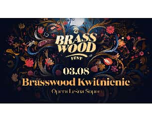 Bilety na koncert Brasswood - Kwitnienie w Sopocie - 03-08-2024