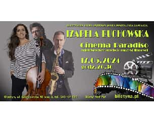 Bilety na koncert Izabela Buchowska - CINEMA PARADISO w Olsztynie - 17-05-2024
