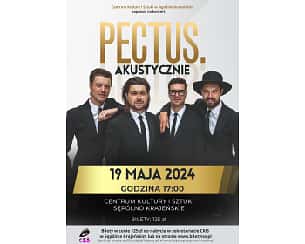 Bilety na koncert PECTUS w Sępólnie Krajeńskim - 19-05-2024