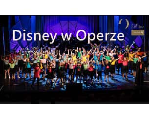 Bilety na koncert Disney w Operze - koncert w Lublinie - 01-06-2024