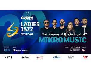 Bilety na MIKROMUSIC - Ladies’ Jazz Festival 2024