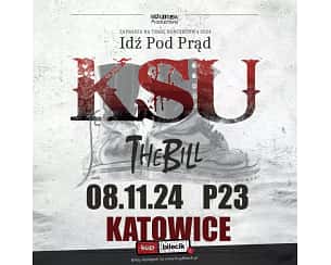Bilety na koncert KSU - Trasa - Idź Pod Prąd 2024 w Katowicach - 08-11-2024