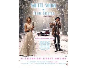 Bilety na koncert Winter Songs of Frank Sinatra w Szczecinie - 04-12-2024