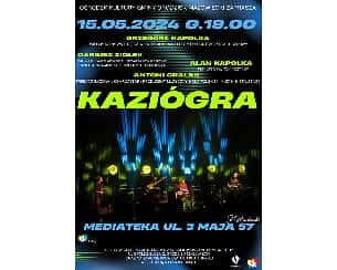 Bilety na koncert KAZIÓGRA w Grodzisku Mazowieckim - 15-05-2024