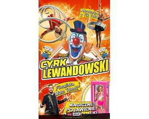 Bilety na koncert Cyrk Lewandowski - Rodzinny Cyrk Lewandowski w Mosinie - 04-04-2024