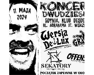Bilety na koncert DwudzieSKA 20-lecie Wersji De Lux w Gdyni - 11-05-2024