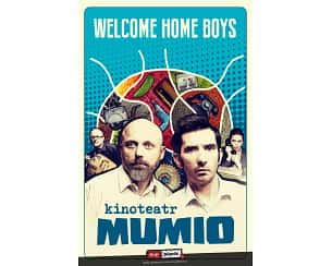 Bilety na kabaret Mumio "Welcome Home Boys" w Poznaniu - 03-12-2024